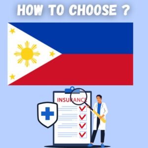 How to Choose Health Insurance in Philippines – Guide by a Filipino Expert